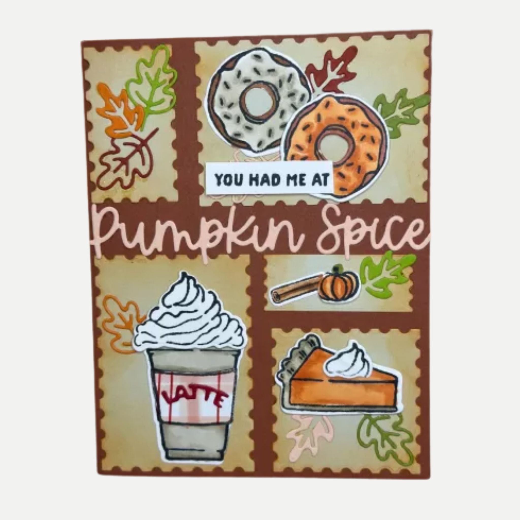 Fall Greeting Card with Donuts, Pumpkin Pie, and Latte – You Had Me at Pumpkin Spice