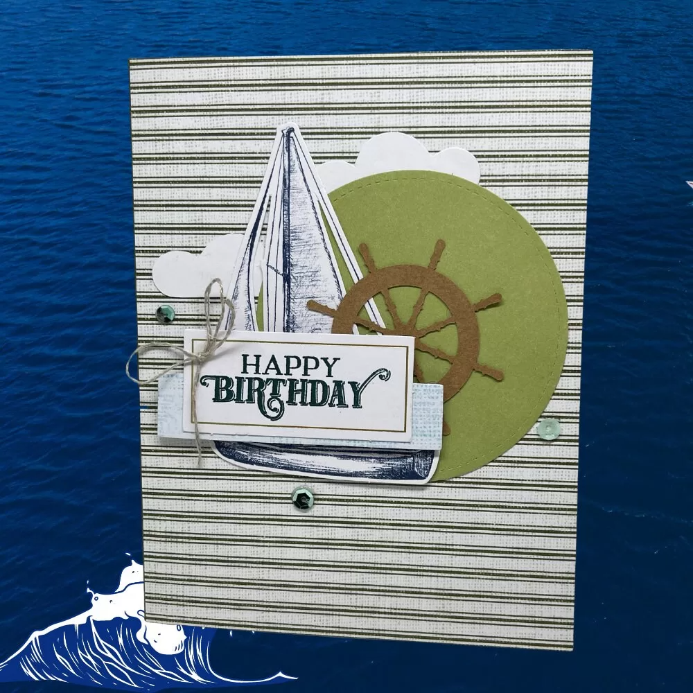 Sailboat Birthday Card, Birthday Journey, Sail through life, Celebrate Father, Nautical Birthday