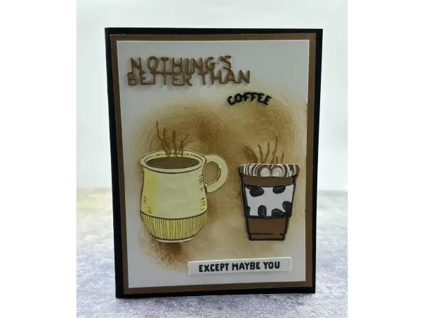 Coffee-Themed Greeting Card with Fun Sentiment – Perfect for Coffee Lovers