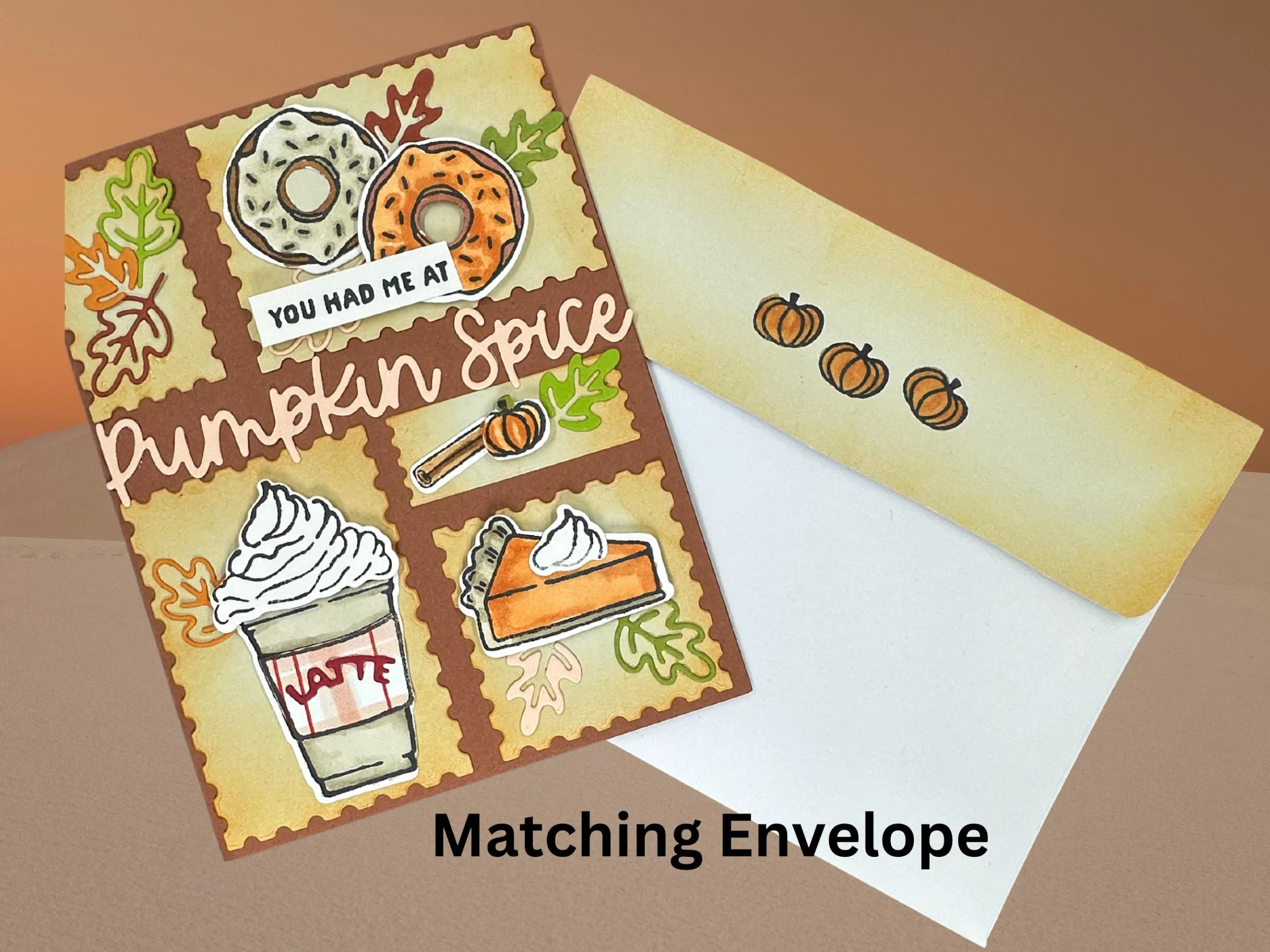 Fall Greeting Card with Donuts, Pumpkin Pie, and Latte – You Had Me at Pumpkin Spice