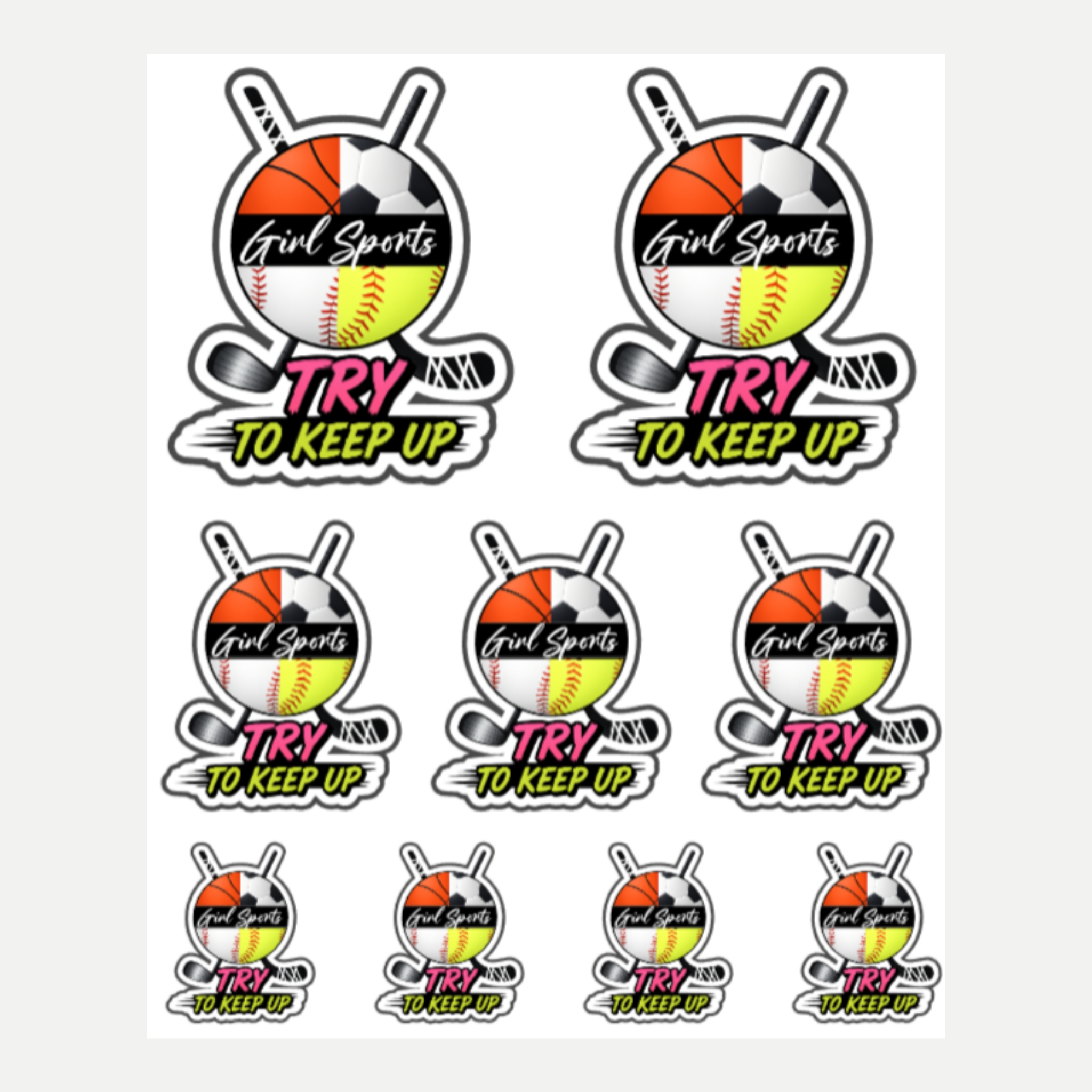 Girl Sports™ Try to Keep Up Sticker Sheet | 9 Peel & Stick Vinyl Stickers (3 Sizes)