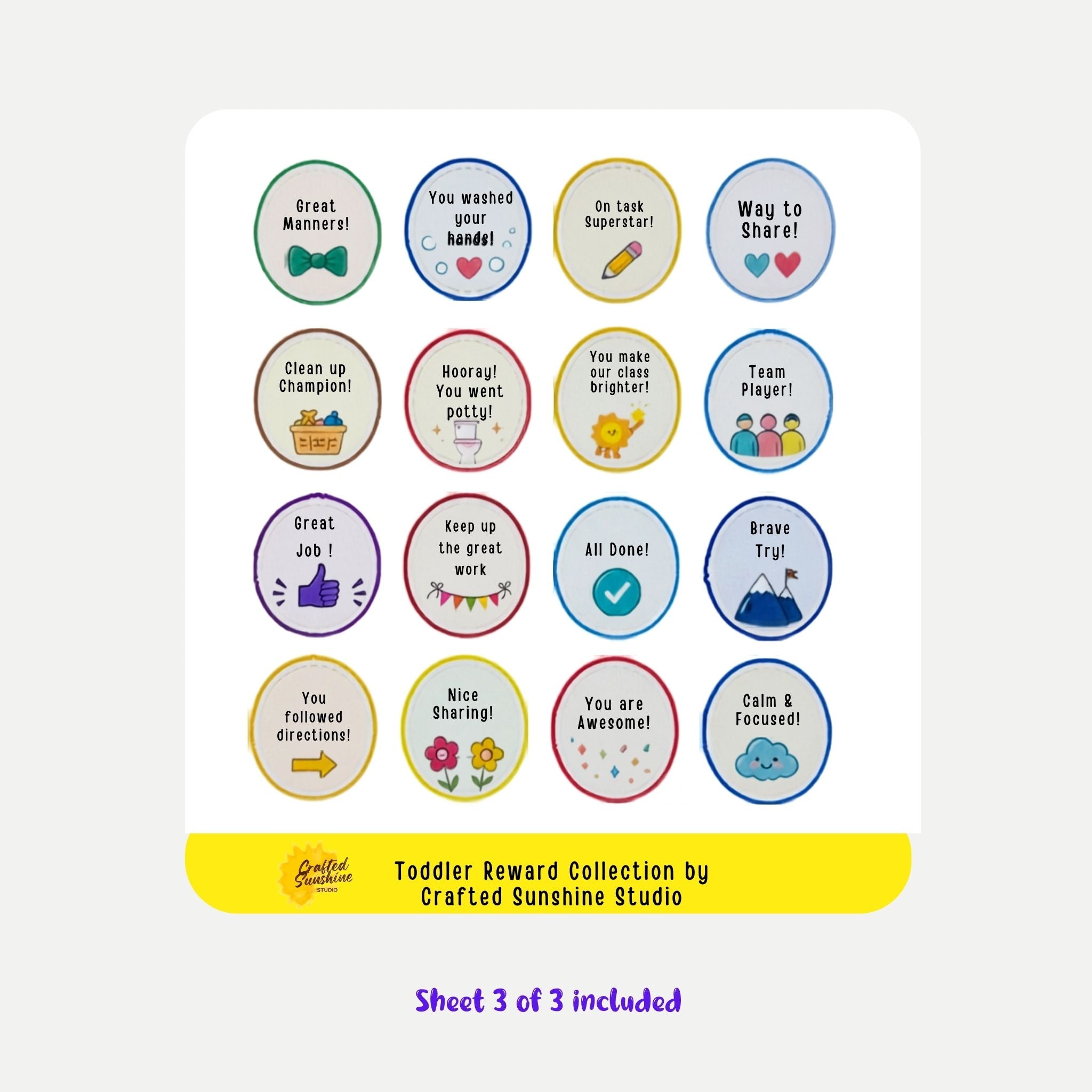 A sheet of round Peel and Stick toddler reward stickers The stickers feature various positive phrases like 'Great Manners!', 'You washed your hands!', and 'Way to Share!' in different colored circular frames.